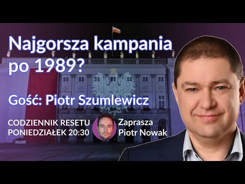 Najgorsza kampania po 1989? Piotr Szumlewicz - Piotr Nowak #CodziennikResetu