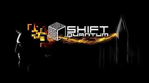 Shift Quantum - Main Theme -