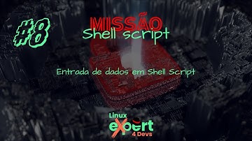 Entrada de dados em Shell Script: interatividade, comentários e boas práticas no terminal