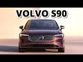 New 2025 Volvo S90 | Elegant, Safe, and Smarter Than Ever!