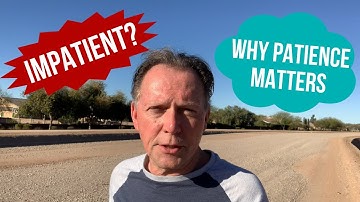 Developing Patience: Strategies to Manage Impatience and Improve Relationships