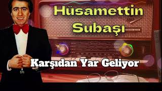 Karşıdan Yar Geliyor   Hüsamettin Subaşı Resimi