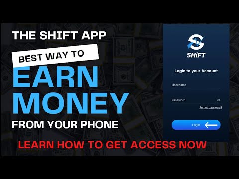 Get Access to the Shift App