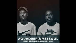 Deep House South Africa Podcast 136 - Aquadeep x Veesoul [100% Original Production]