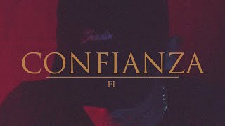 Fl - CONFIANZA 🤝 (Prod. @La60Producciones) ♎ (La Reina Del Flow 2)