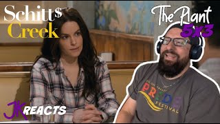 Schitts Creek REACTION 5x3: The Plant