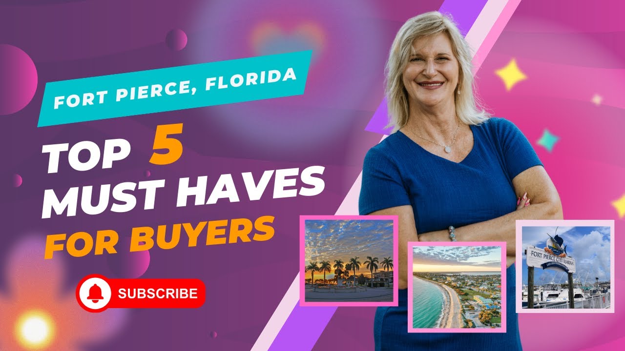 Fort Pierce Florida Top 5 Must Haves for Buyers in Paradise YouTube