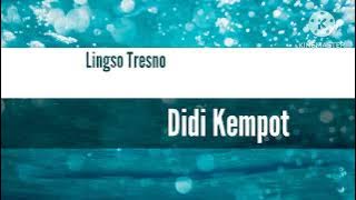 Lingso tresno, Didi Kempot