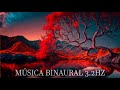 Música Binaural 3.2Hz com Ondas Cerebrais Delta Delta - Para um Estado Meditativo, Dormir Bem