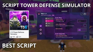 Tower Defense Simulator Script AUTOFARM, AUTO UPGRADE, AUTO SKIP WAVE