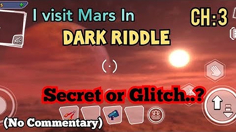 Dark Riddle Chapter 3 Mars Base Glitch || Playground Gaming ||
