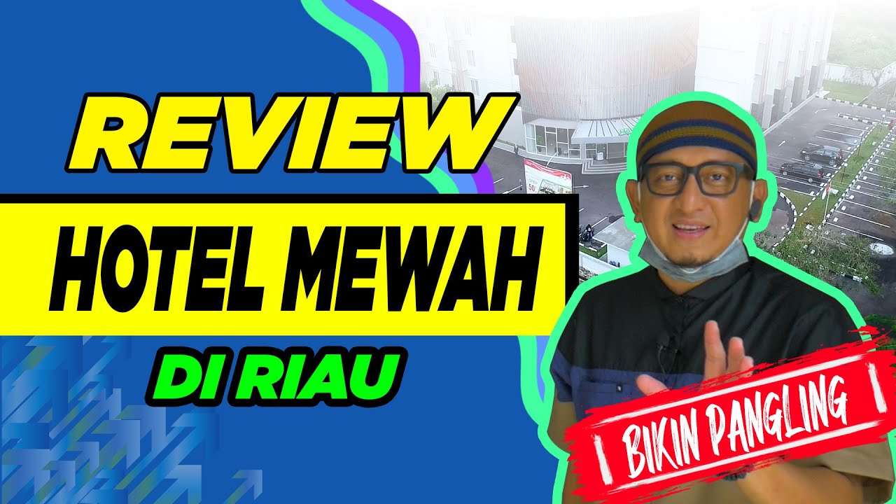 BANG ZECK MENDADAK JADI SULTAN! - REVIEW HOTEL PATRA DUMAI - TERMEWAH DI RIAU!!