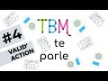 Tbm te parle 4  validaction