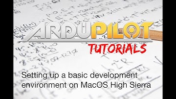 ArduPilot development on MacOS High Sierra (basic)