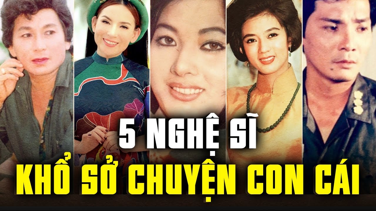 5 nghệ sĩ khổ sở vì con cái: Người hy sinh cả tính mạng; người từ mặt, dằn vặt đến cuối đời