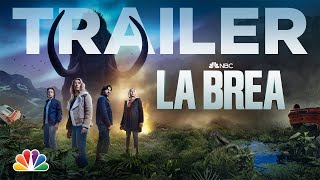 Survival is the Only Way Home | La Brea Season 2  Trailer | NBC