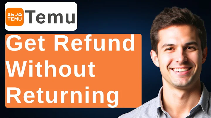 How To Get Refund On Temu Without Returning [2025 Guide]