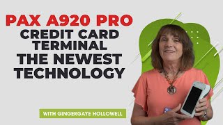 Pax A920 Pro Credit Card Terminal | Credit Card Terminal | Newest Technology