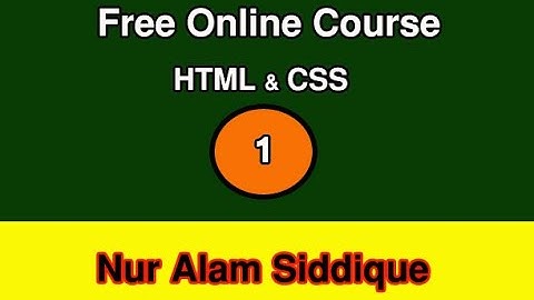 Video-1 ||  Web Design & Development Bangla Tutorial || A to Z || Complete Course || HTML & CSS