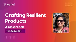 Observability Talk - Ep 6: Crafting Resilient Products - A Closer Look with Sarika Atri