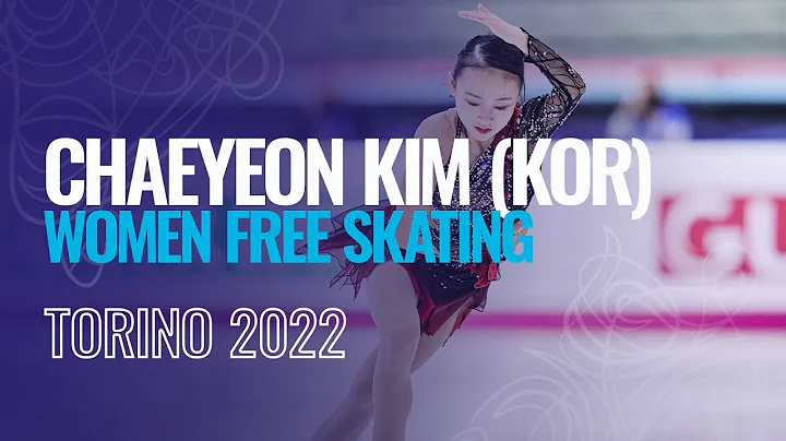 Chaeyeon KIM (KOR) | Women Free Skating | Torino 2...