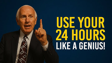 The Genius Way to Master Your 24 Hours Every Day | Jim Rohn Motivation HQ