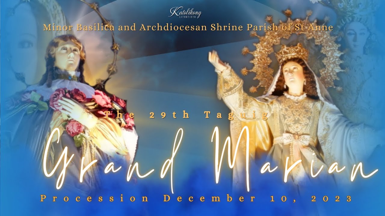 the 29th Taguig Grand Marian Procession | December 10, 2023
