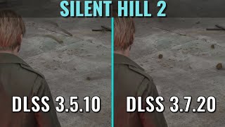 Silent Hill 2 Ghosting - DLSS 3.5.10 vs 3.7.20 - RTX 3070 - 1440p