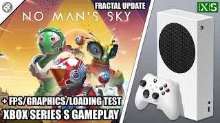 No Man's Sky: Fractal Update - Xbox Series S Gameplay + FPS Test