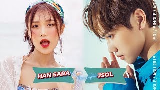 JSOL & HAN SARA: 2 tân binh VỤT SÁNG trên bản đồ Vpop với giọng ca NỔI BẬT