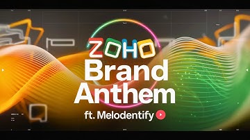Zoho Brand Anthem ft. Melodentify | AI-Powered Audio Branding Tribute to India’s Homegrown Tech