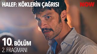 Halef Köklerin Çağrısı 10. Bölüm 2. Fragmanı