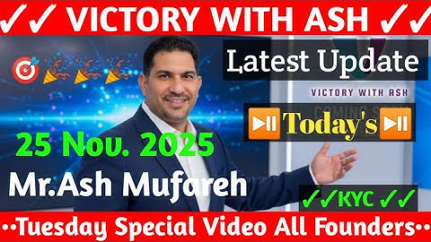 Onpassive Latest Updates ✅ Mr Ash Mufareh 💥 25 Nov. 2025 ⏯️Tuesday Special Video 🎉 Victory With Ash