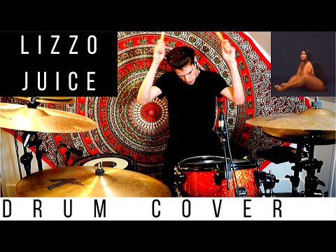 Lizzo - Juice - Drum Cover