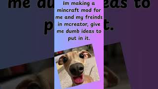 Give tha dumb dumb ideas to me! #funny #minecraft #fyp #mrbeast