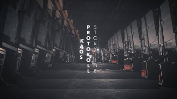 Kaos Protokoll - Story Line (Official Video)