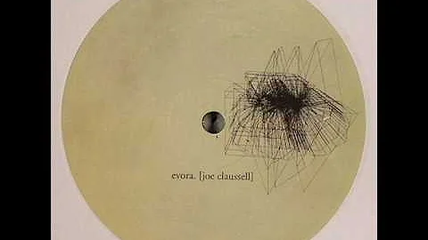 Joe Claussell - Evora