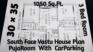 30×35 House Design,1050 Sq.Ft Vastu HousePlan,30×35 3Bhk Ghar KaNaksha,South Face Makan KaNaksha,Map