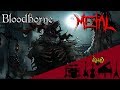 Bloodborne - Cleric Beast 【Intense Symphonic Metal Cover】