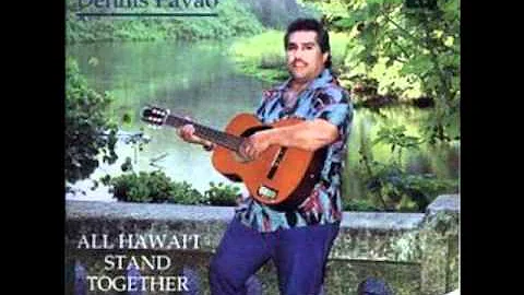 Dennis Pavao " Puna Ku'u Aloha (Ka Leo Ki' eki' e )
