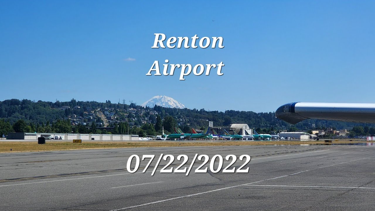 [4K] Renton, WA Municipal Airport: Takeoff & Landing - YouTube