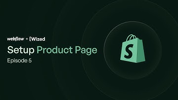 Ep. 5- Setup Product Page | Headless Shopify Wized Cloneable