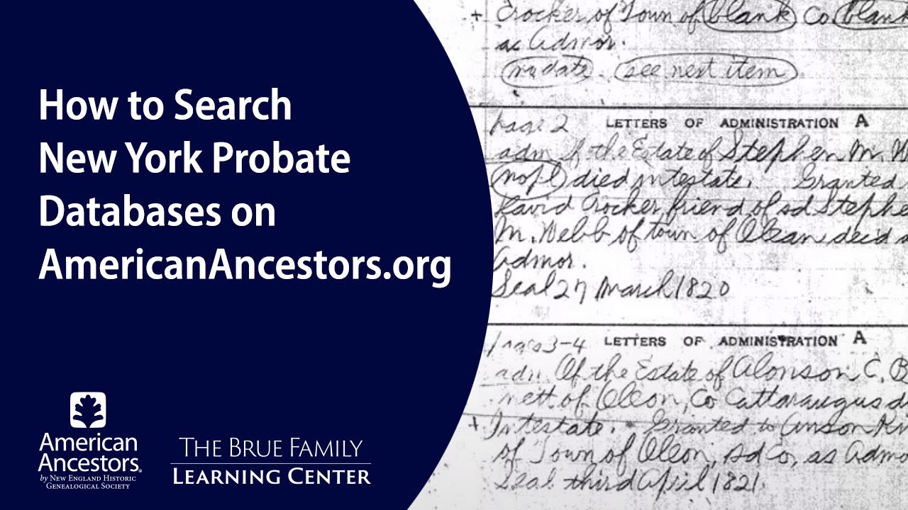 How to Search New York Probate Databases on AmericanAncestors.org