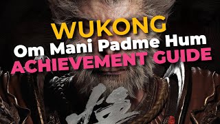 Black Myth Wukong Om Mani Padme Hum Achievement And Trophy Guide
