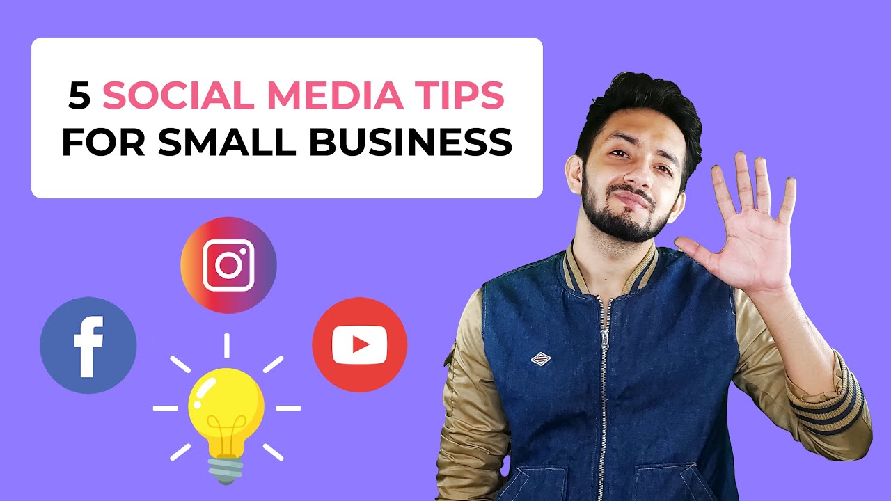 5 social media marketing tips for small business | social media ...