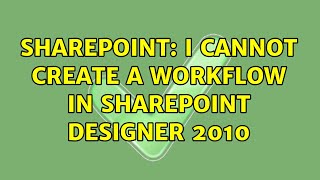 Sharepoint: I cannot create a workflow in SharePoint Designer 2010 (2 Solutions!!)