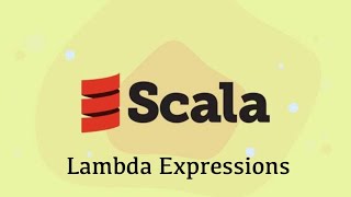 Scala | Lambda Expressions