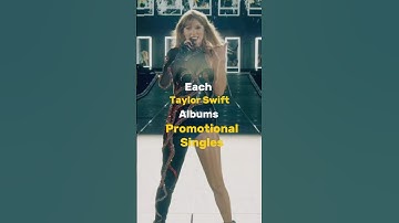 Each Taylor Swift Albums Promotional Singles #swiftie4ever #taylorswift #ytshorts #shorts #viral