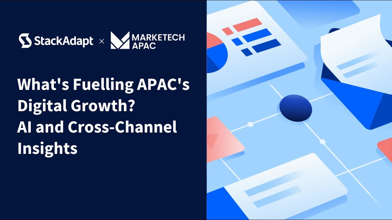 What’s Fuelling APAC’s Digital Growth? AI and Cross-Channel Insights