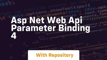 Asp net web api parameter binding 4